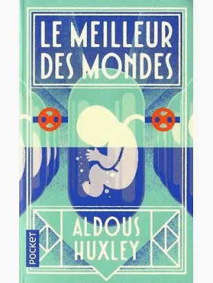Le Meilleur des mondes